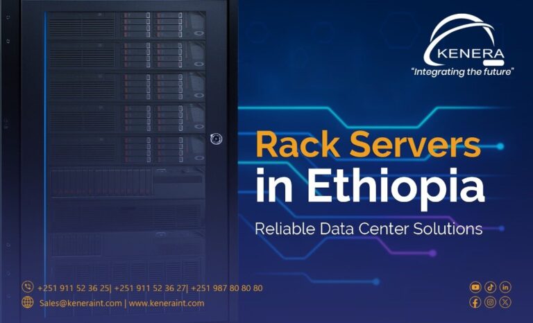 Rack Servers in Ethiopia Reliable Data Center Solutions