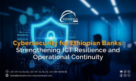 Cybersecurity for Ethiopian Banks: Strengthening ICT Resilience and Operational Continuity
