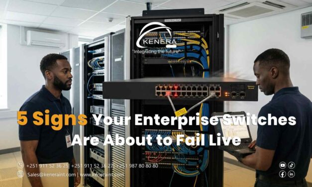 5 Signs Your Enterprise Switches Are About to Fail