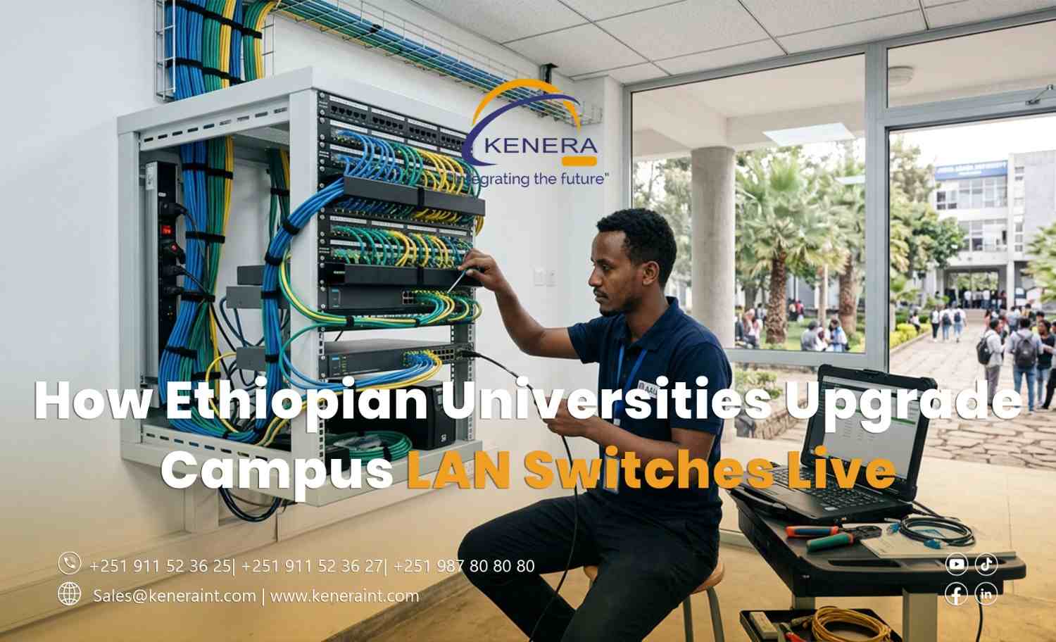 How Ethiopian Universities Upgrade Campus LAN Switches Live