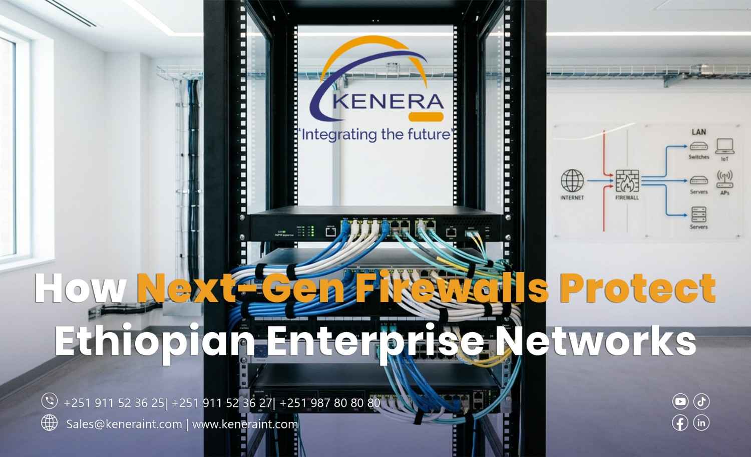 How Next-Gen Firewalls Protect Ethiopian Enterprise Networks