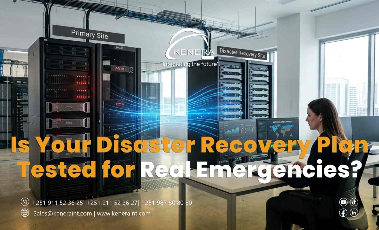 Is Your Disaster Recovery Plan Tested for Real Emergencies?